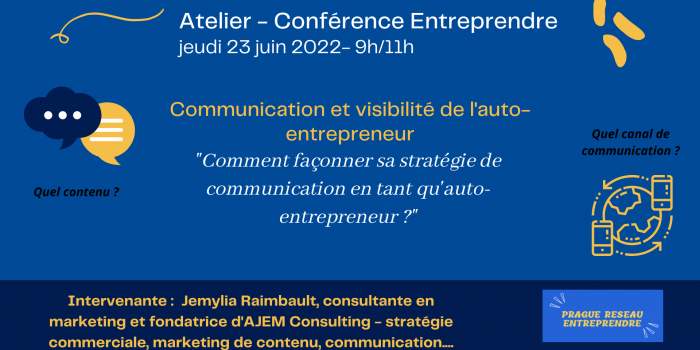 Atelier-Conférence Entreprendre "Communication et visibilité de l'auto-entrepreneur"