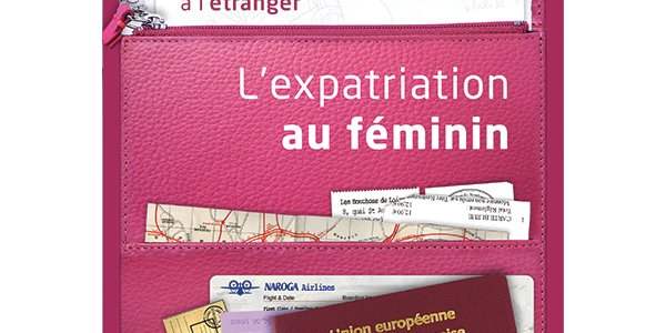 Expatriation au féminin et protection sociale : un livret pour tout savoir
